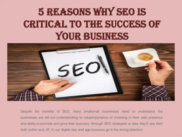 5 Reasons Why SEO is Critical to the Success of Your Business