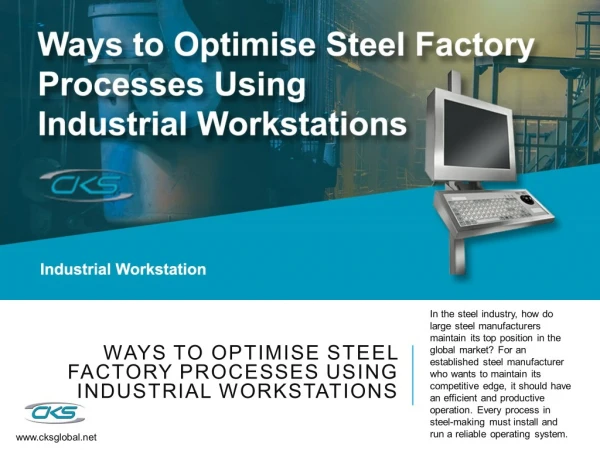 Ways to Optimise Steel Factory Processes Using Industrial Workstations