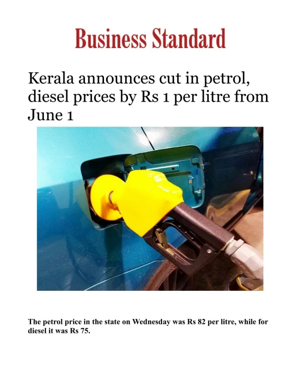Kerala announces cut in petrol, diesel prices by Rs 1 per litre from June 1 
