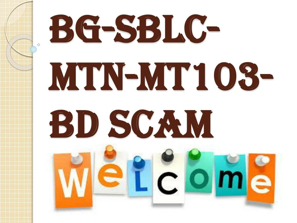 bg sblc mtn mt103 bd scam