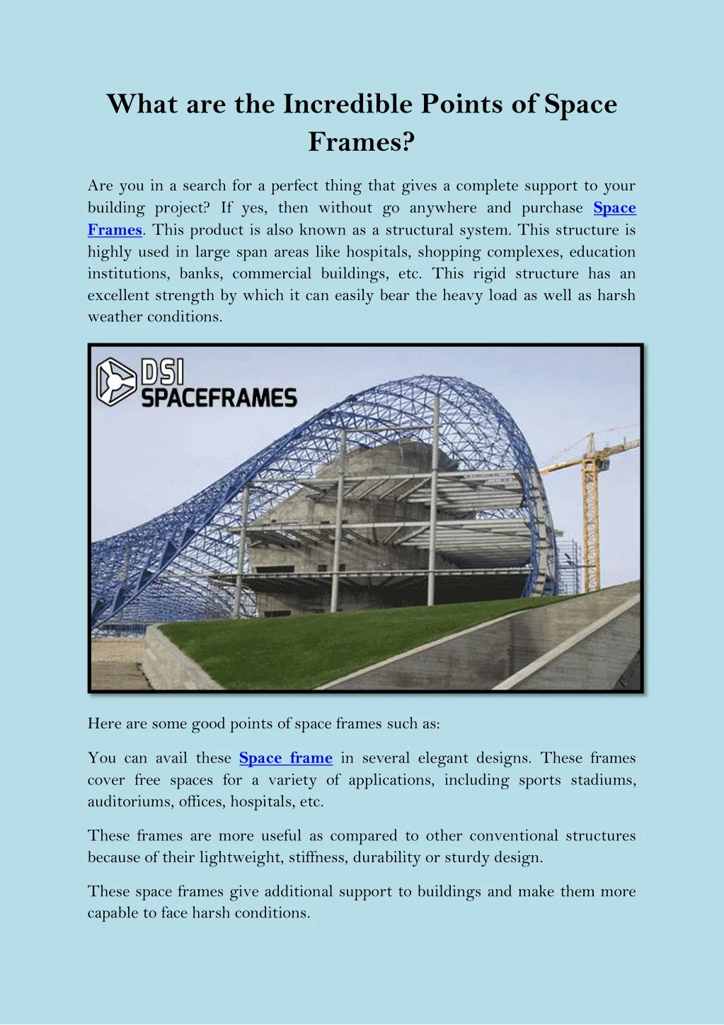 what are the incredible points of space frames