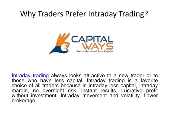 Why traders prefer Intraday trading?