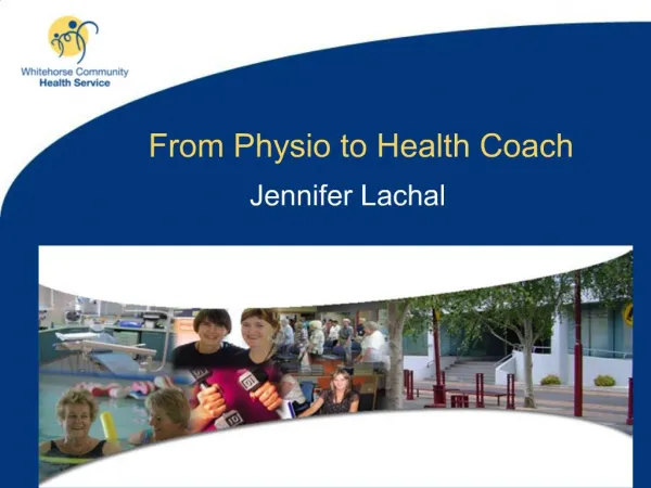 From Physio to Health Coach