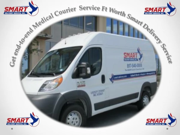 Get Medical courier service Dallas- Smart Delivery Service