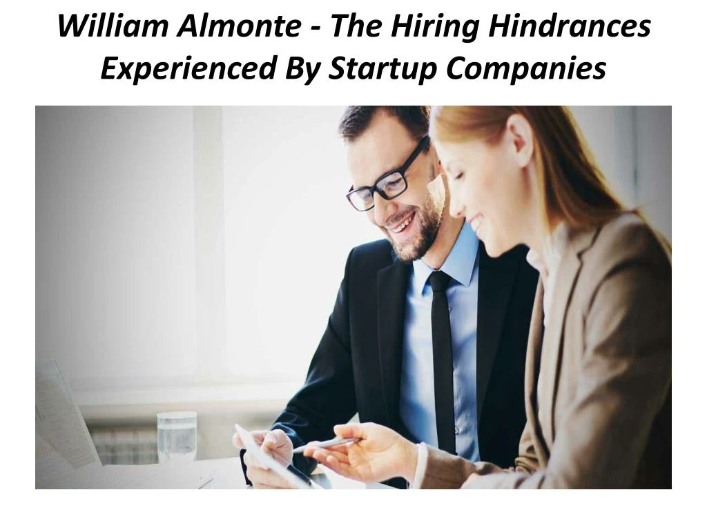 william almonte the hiring hindrances experienced