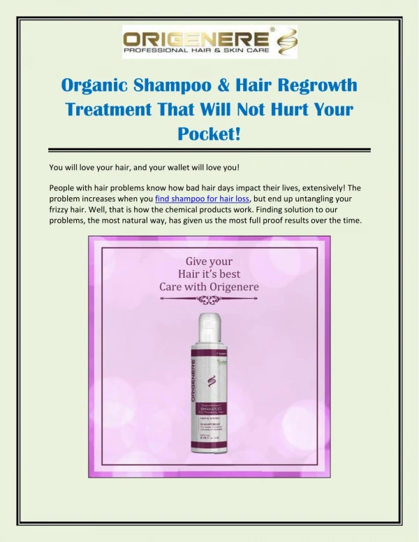Organic Shampoo & Hair Regrowth Treatment That Will Not Hurt Your Pocket!