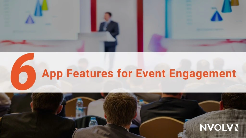app features for event engagement