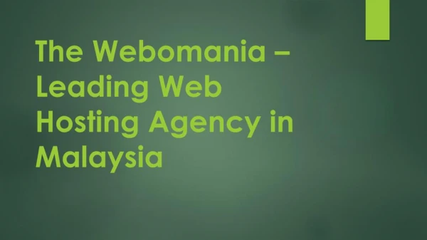 The Webomania - Top Web Hosting Company in Malaysia