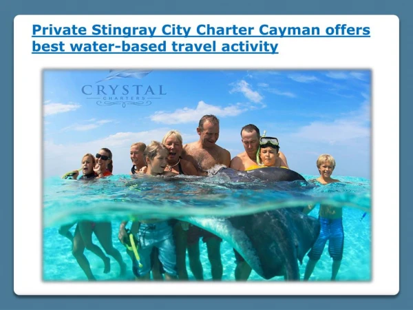 Private Stingray City Charter Cayman