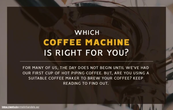 How to choose the right coffee machine for you
