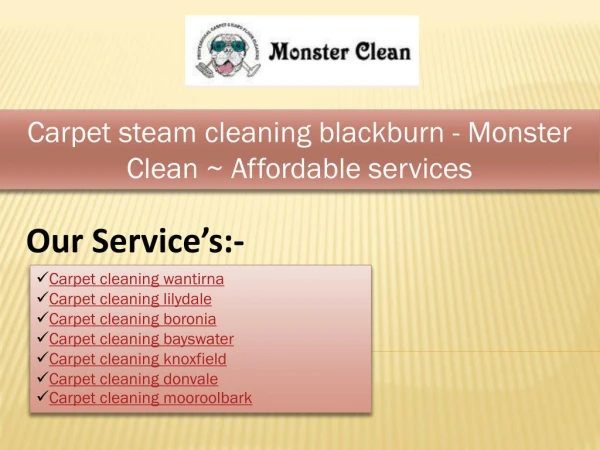 Carpet steam cleaning blackburn - Monster Clean ~ Affordable services