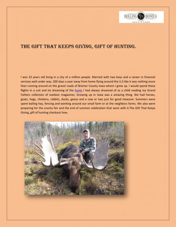 THE GIFT THAT KEEPS GIVING, GIFT OF HUNTING