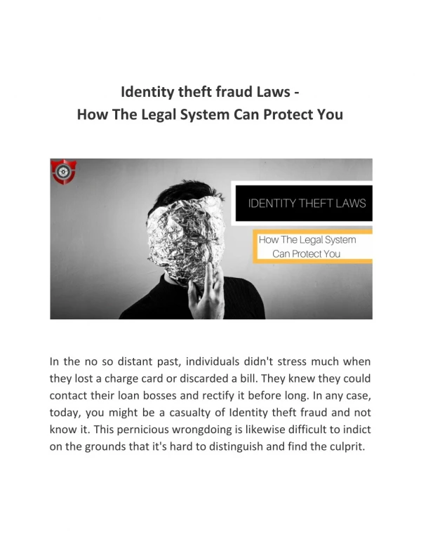 IDENTITY THEFT FRAUD LAWS â€“ HOW THE LEGAL SYSTEM CAN PROTECT YOU