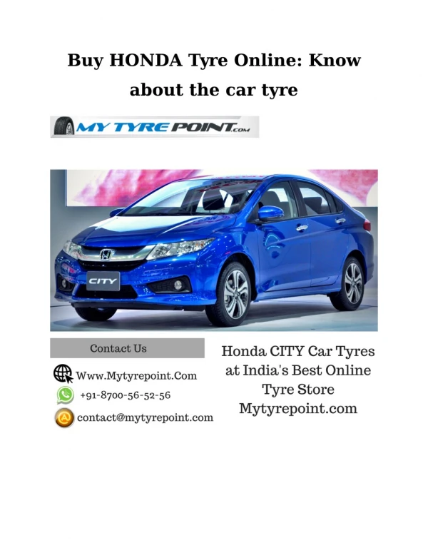 Buy HONDA Tyre Online: Know about the car tyre