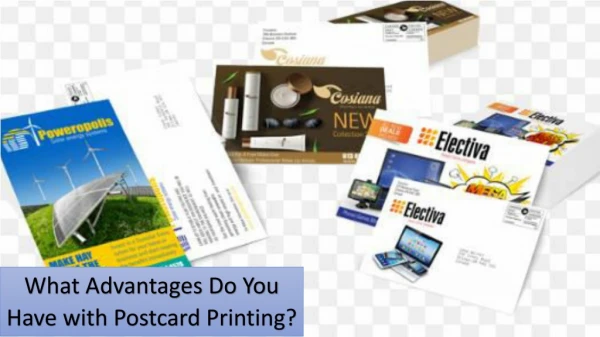 What Advantages Do You Have with Postcard Printing?