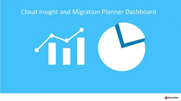 Cloud Discovery and Migration Planner