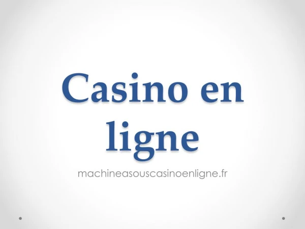 Casino en ligne - machineasouscasinoenligne.fr