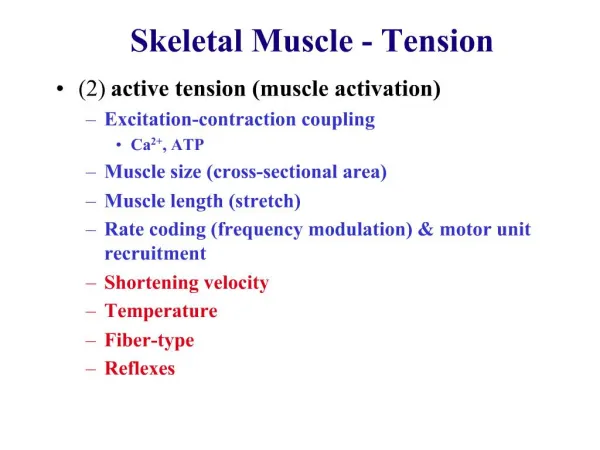 Skeletal Muscle - Tension
