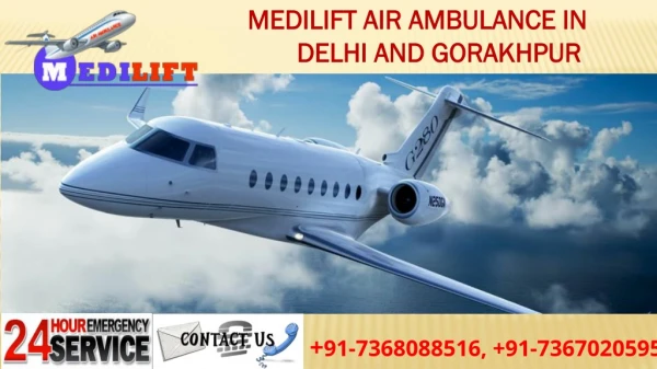 Avail Low-Budget and Quick Medilift Air Ambulance in Delhi and Gorakhpur