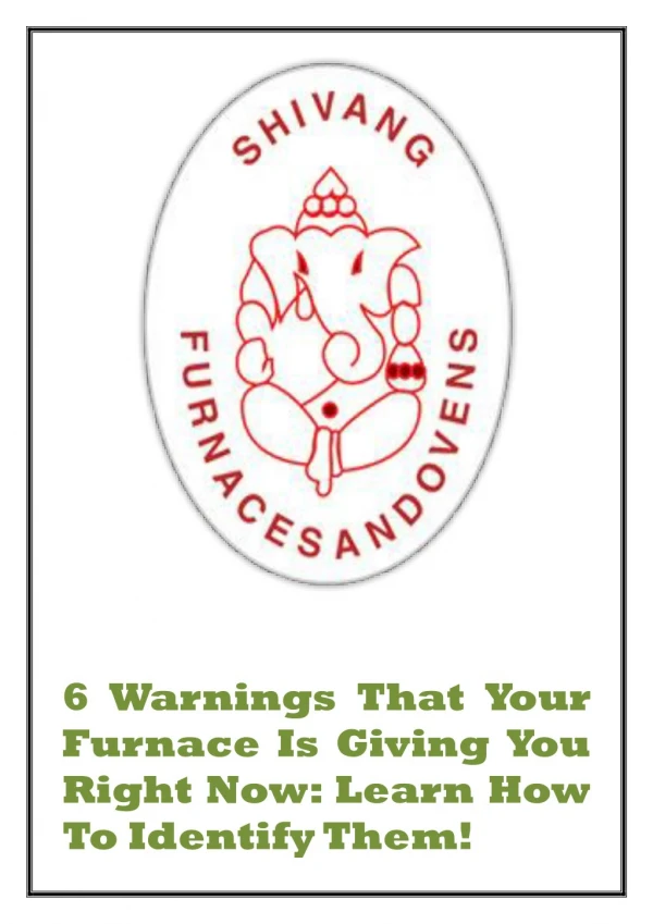 6 Warnings That Your Furnace Is Giving You Right Now