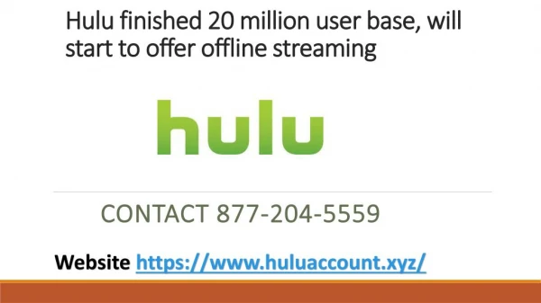 Hulu finished 20 million user base, will start to offer offline streaming