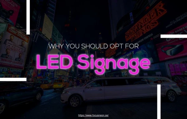 Top 5 reasons to choose LED signage