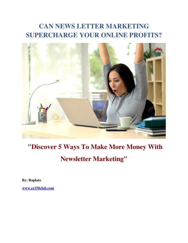 5 Ways To Make More Money With Newsletter Marketing