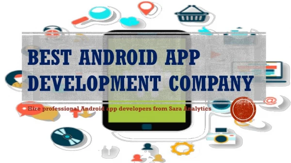 Android App Development Company | Android Application Development Services