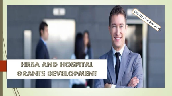 HRSA AND HOSPITAL GRANTS DEVELOPMENT