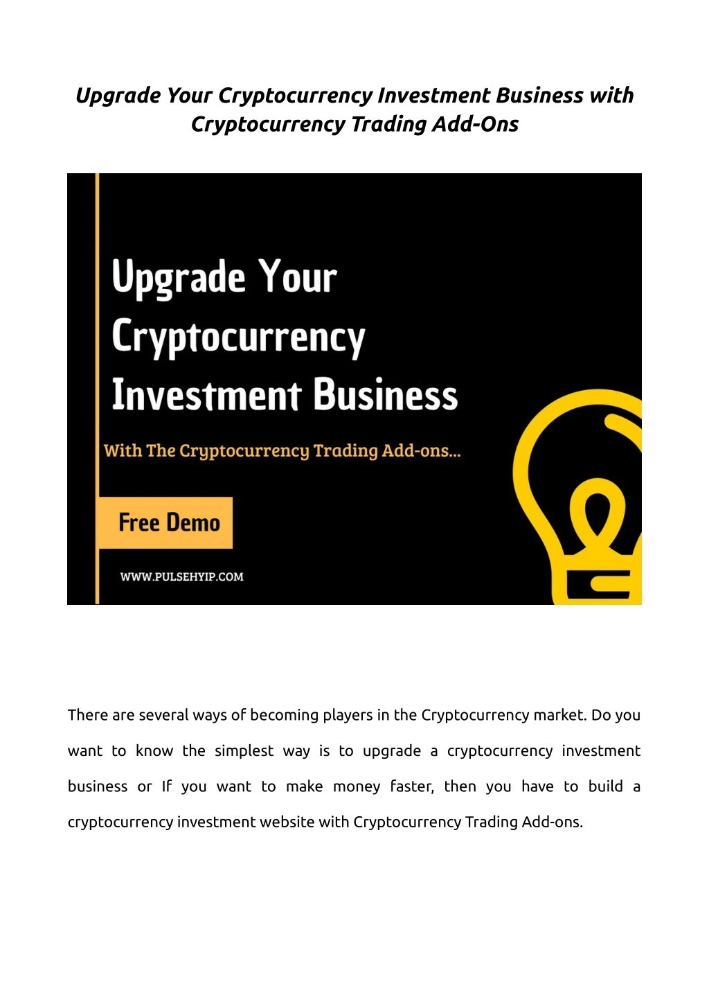 upgrade your cryptocurrency investment business
