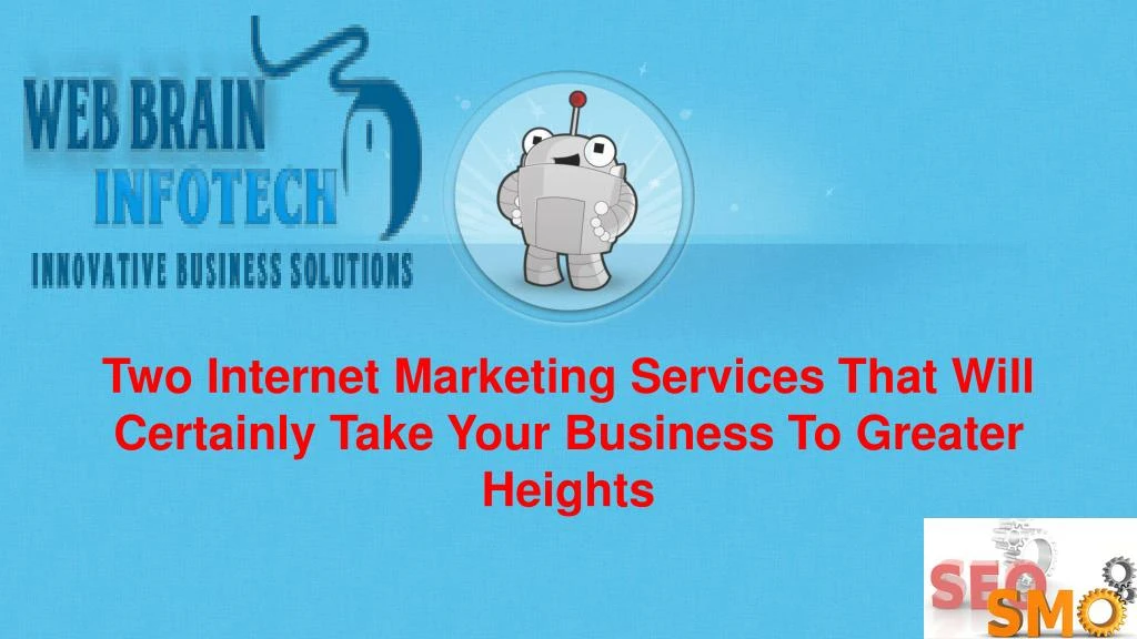 two internet marketing services that will