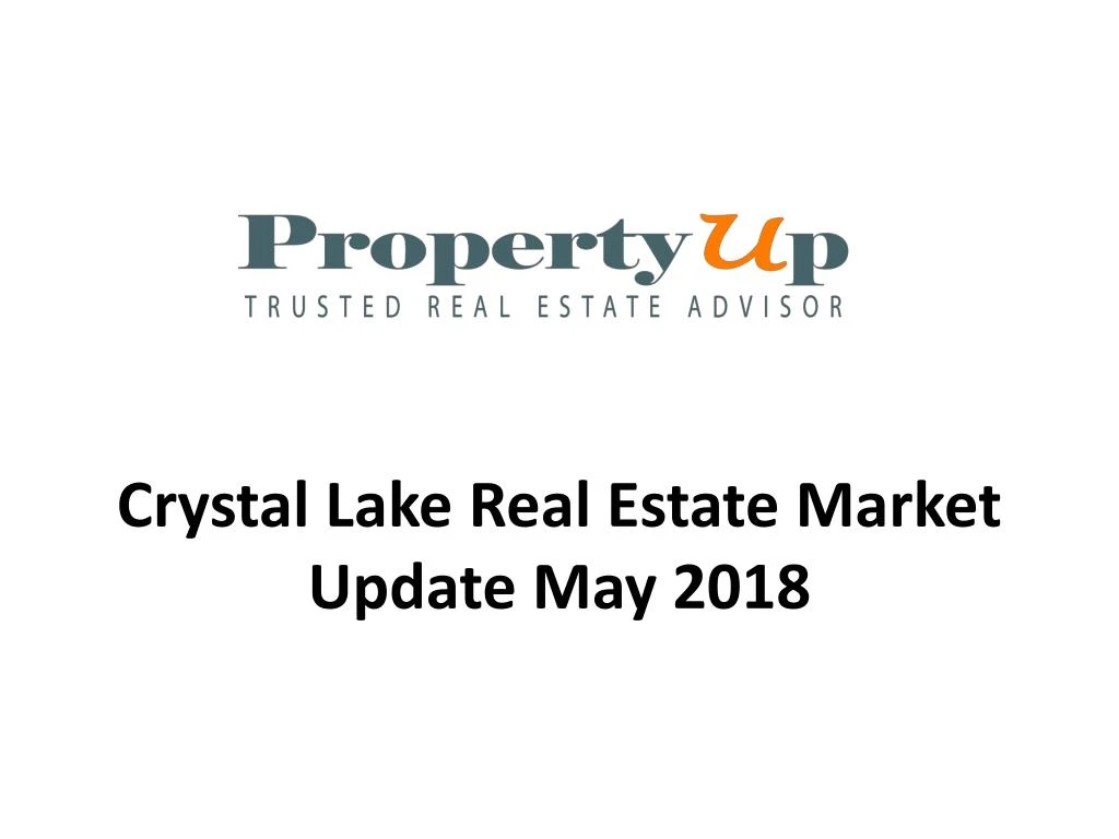 crystal lake real estate market update may 2018