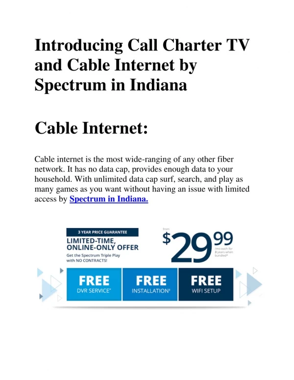 Introducing Call Charter TV and Cable Internet by Spectrum in Indiana