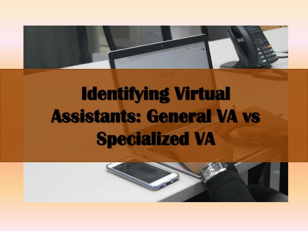 identifying virtual assistants general