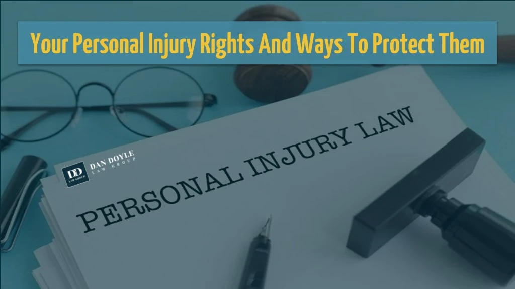 your personal injury rights and ways to protect