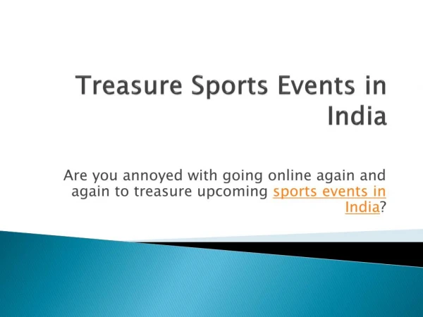 Treasure Sports Events in India
