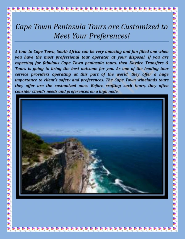 Cape Town Peninsula Tours are Customized to Meet Your Preferences!