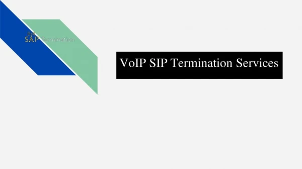 VoIP SIP termination services