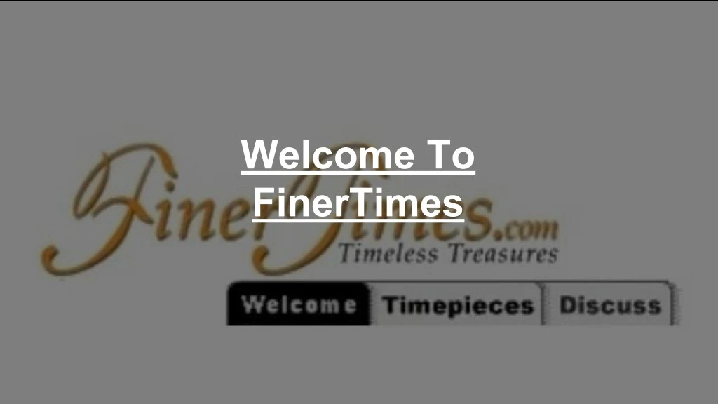 welcome to finertimes