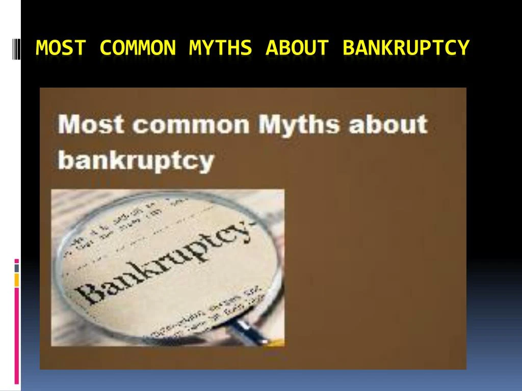 most common myths about bankruptcy