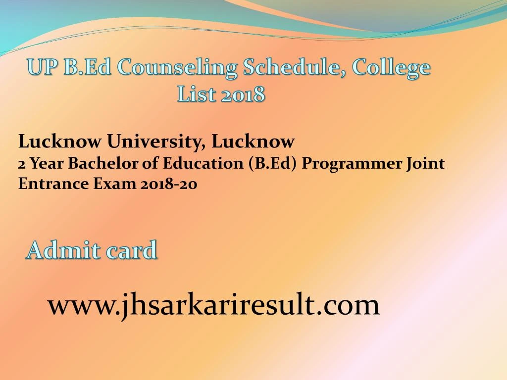 up b ed counseling schedule college list 2018