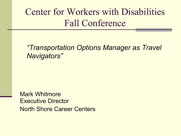 Center for Workers with Disabilities Fall Conference
