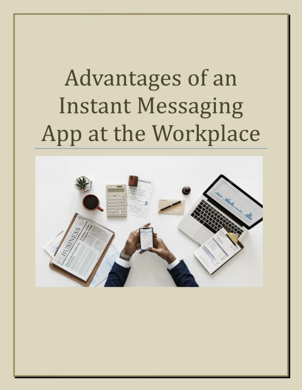 Advantages of an Instant Messaging App at the Workplace