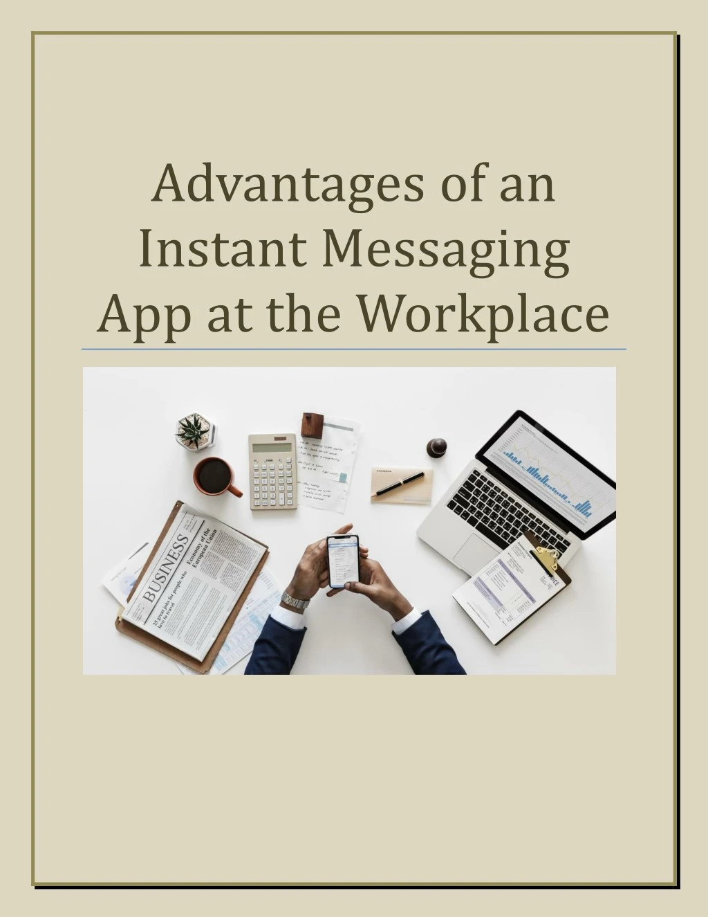 advantages of an instant messaging