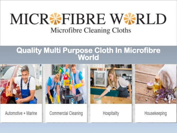 Quality Multi Purpose Cloth In Microfibre World