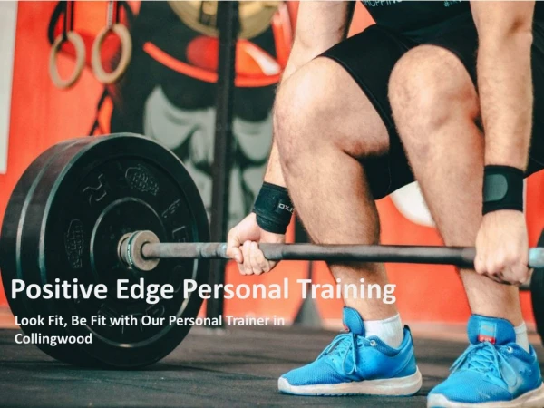 Exclusive Personal Training Service in Collingwood by Positive Edge