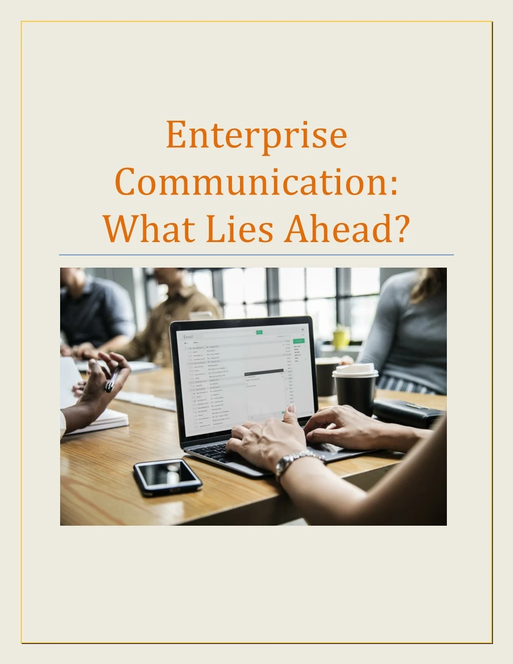 enterprise communication what lies ahead