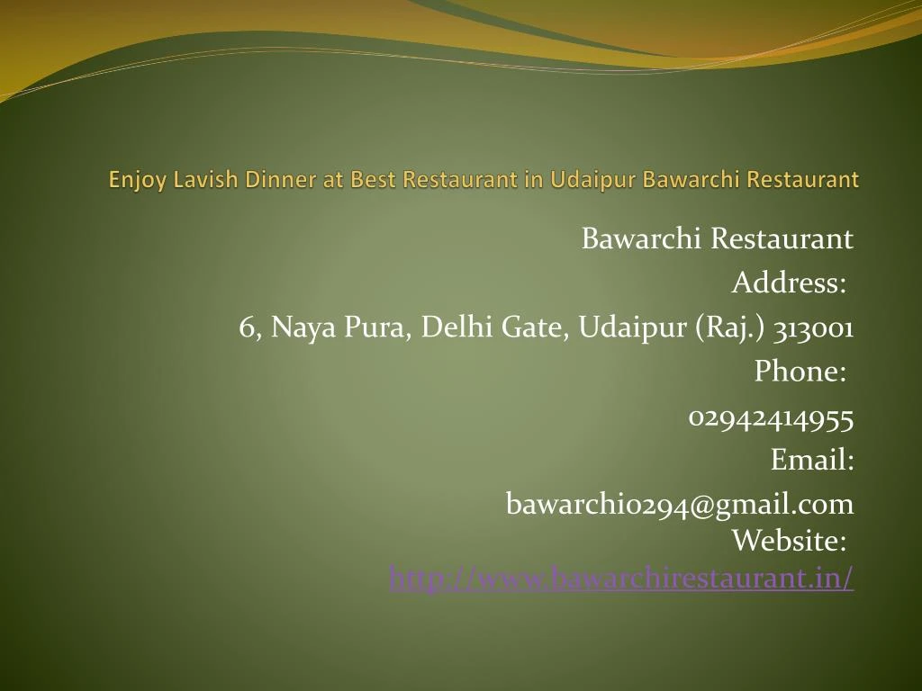 enjoy lavish dinner at best restaurant in udaipur bawarchi restaurant