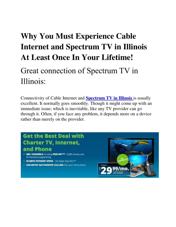 Why You Must Experience Cable Internet and Spectrum TV in Illinois At Least Once In Your Lifetime!