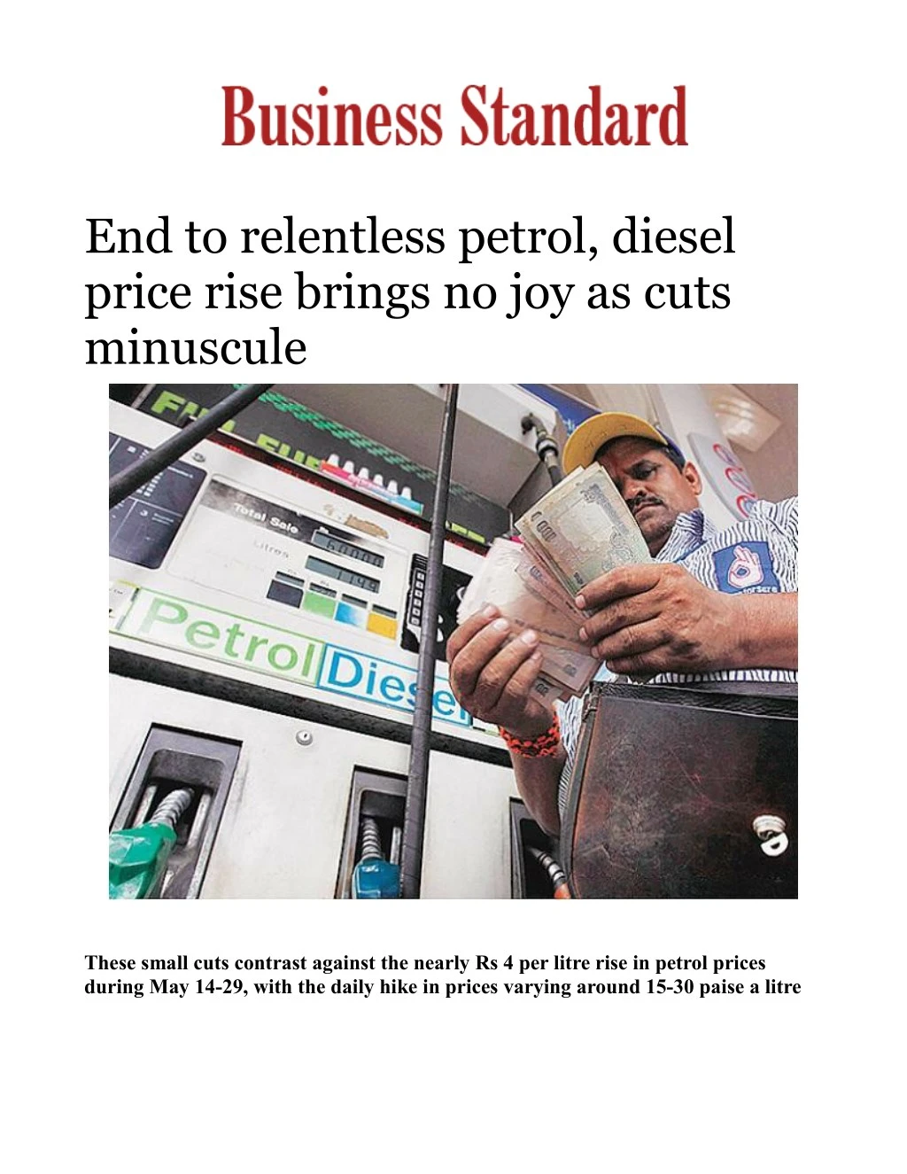 end to relentless petrol diesel price rise brings